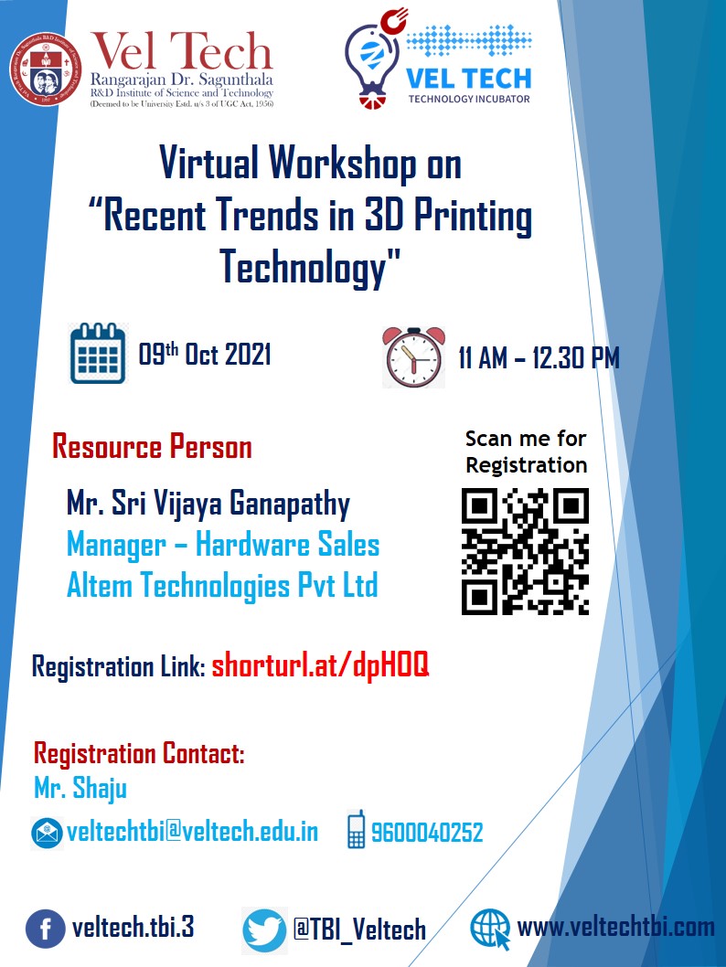 Virtual Workshop on Recent Trends in 3D Printing Technology 2021